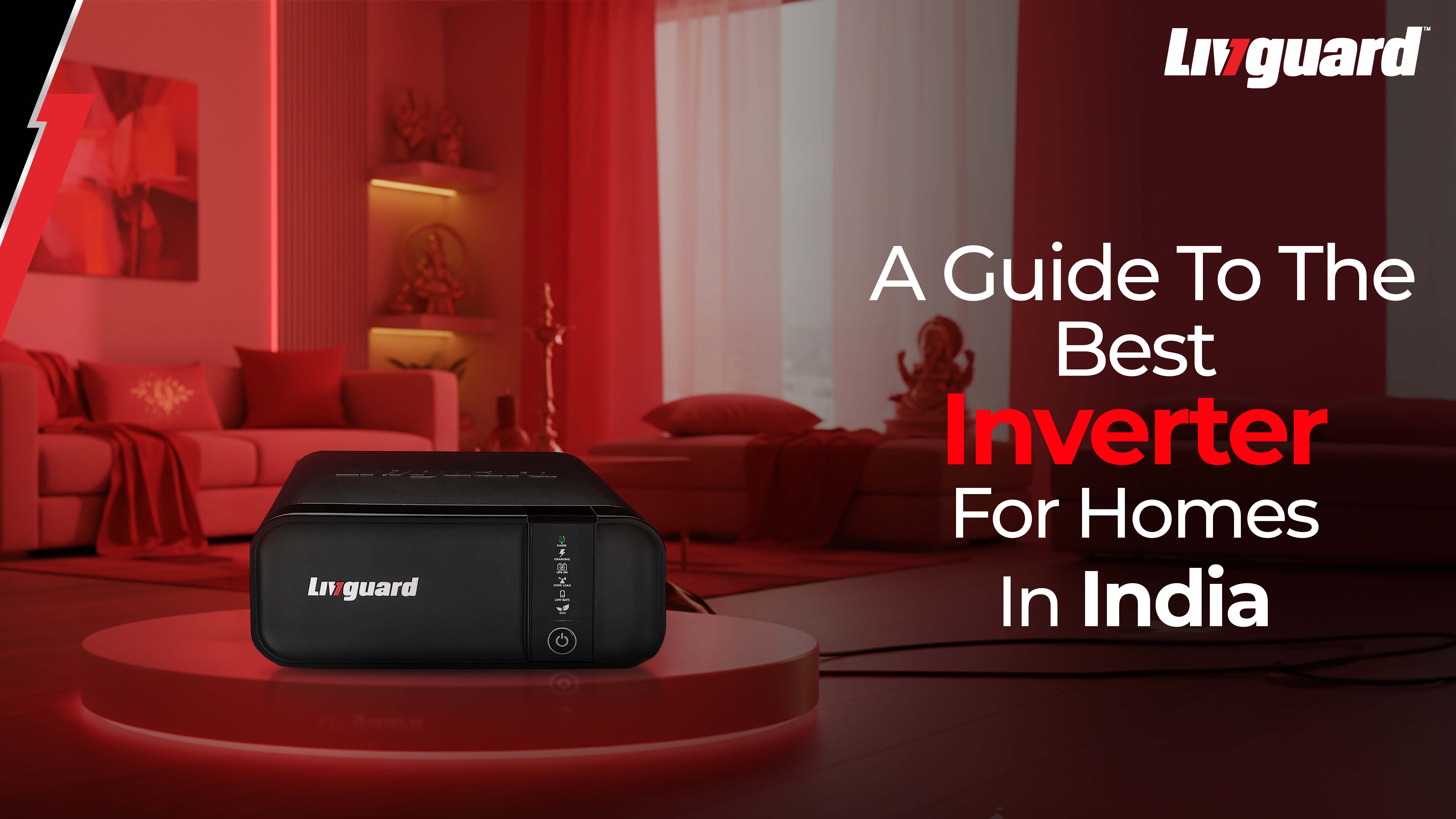 A Guide To The Best Inverters For Homes In India