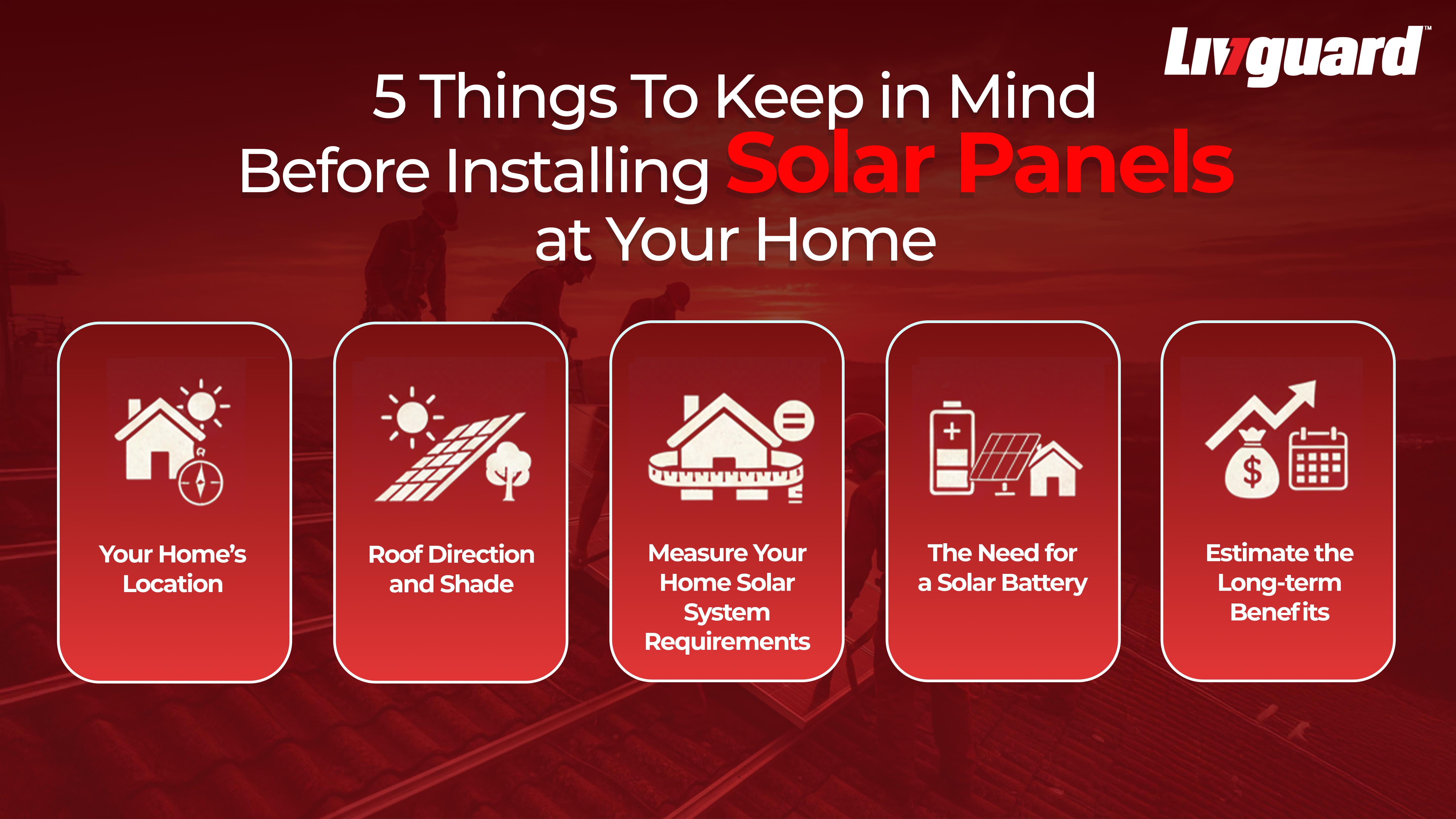 5 Things To Keep in Mind Before Installing Solar Panels at Your Home