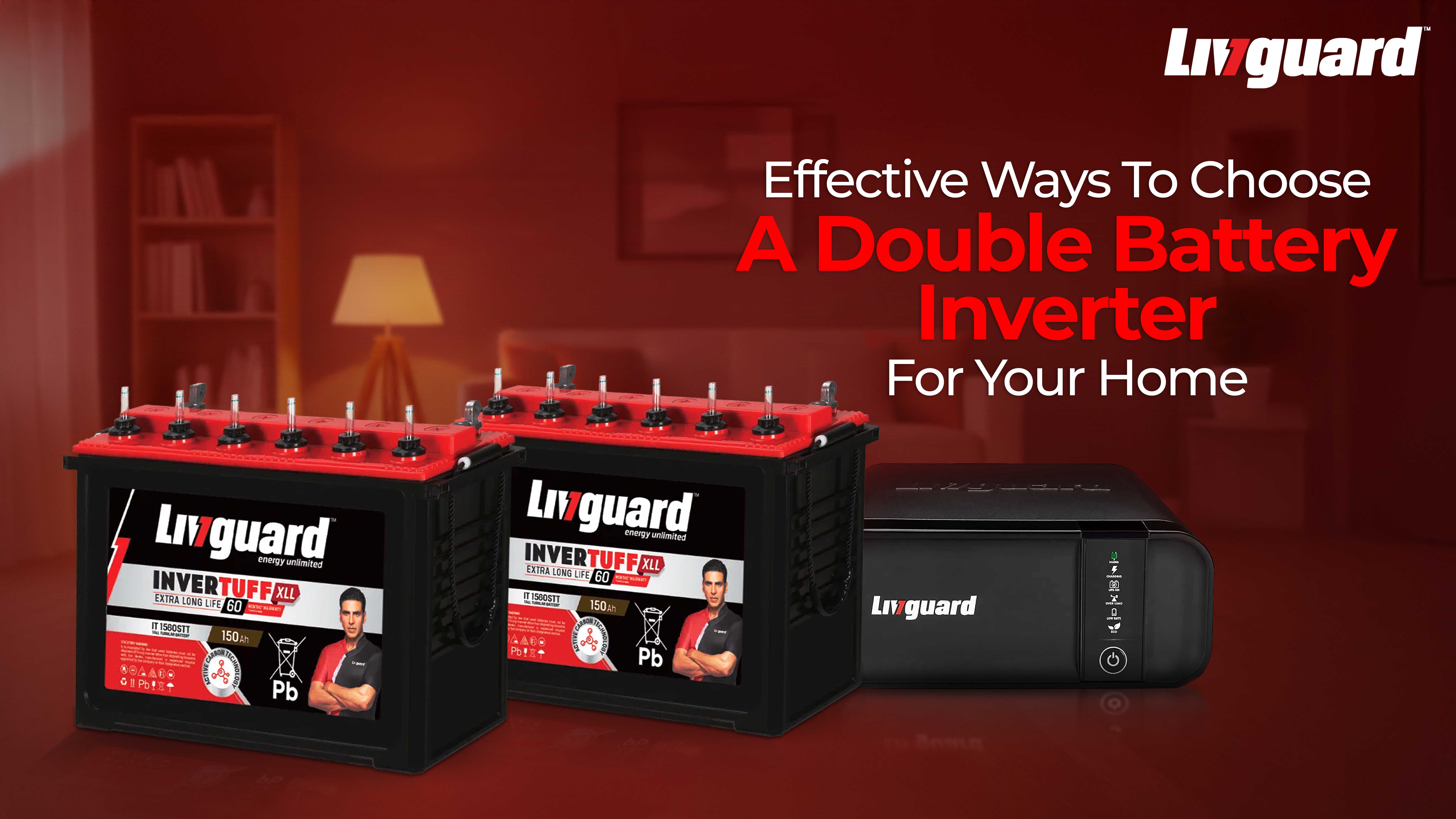 Effective Ways To Choose A Double Battery Inverter For Your Home